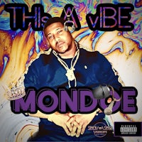 the a vibe - mondoe